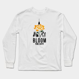 Bloom the city - urban gardening Long Sleeve T-Shirt